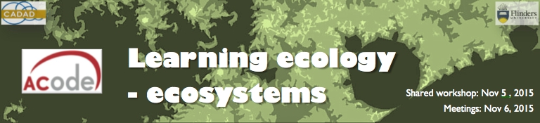 ACODE 69 Learning Ecology – Ecosystems